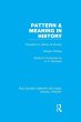 Pattern and Meaning in History (RLE... - Bild 1