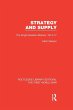 Strategy and Supply (RLE The First... - Bild 1