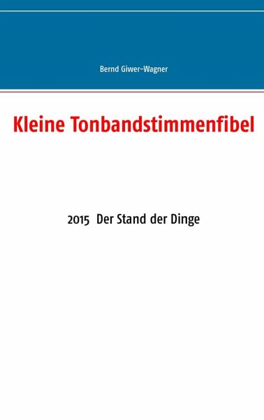 Kleine Tonbandstimmenfibel Kleine Tonbandstimmenfibel