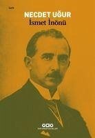 Ismet Inönü - Ugur, Necdet