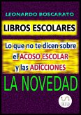 Libros Escolares - acoso escolar y adicciones (eBook, ePUB)