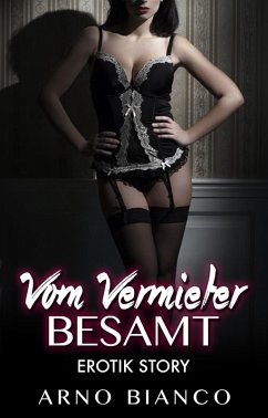 Vom Vermieter besamt (eBook, ePUB) - Bianco, Arno