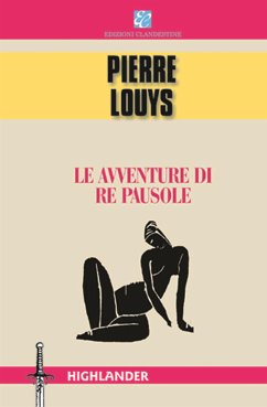 Le avventure di Re Pausole (fixed-layout eBook, ePUB) - Louys, Pierre