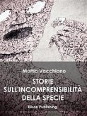 Storie sull'incomprensibilitá della specie (eBook, ePUB)