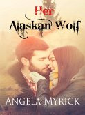 Her Alaskan Wolf (Nomad Pack) (eBook, ePUB)
