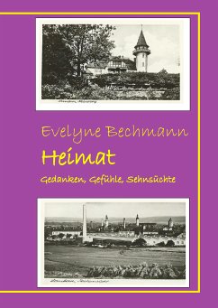 Heimat (eBook, ePUB) - Bechmann, Evelyne