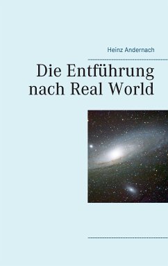 Die Entführung nach Real World (eBook, ePUB)