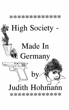 High Society - Made in Germany (eBook, ePUB)