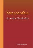 Strophanthin (eBook, ePUB)