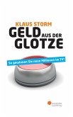 Geld aus der Glotze (eBook, ePUB)