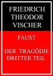 Faust - der Tragödie dritter Teil... - Bild 1