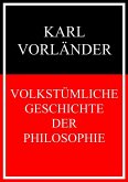 Volkstümliche Geschichte der Philosophie (eBook, ePUB)