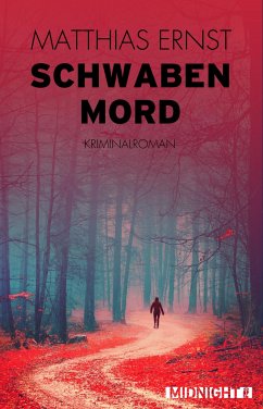 Schwabenmord (eBook, ePUB) - Ernst, Matthias