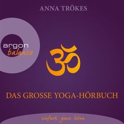 Das große Yoga-Hörbuch (MP3-Download) - Trökes, Anna