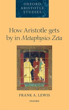 Cover How Aristotle Gets by in Metaphysics Zeta
