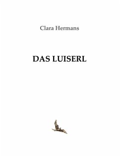 Das Luiserl (eBook, ePUB) - Hermans, Clara