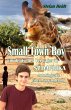 Small Town Boy - Ein deutscher Teenager... - Bild 1