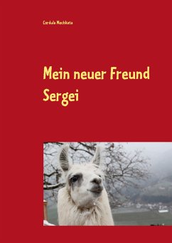 Mein neuer Freund Sergei (eBook, ePUB) - Mechkata, Cordula