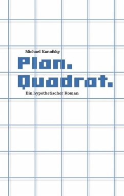 Plan.Quadrat. (eBook, ePUB) - Kanofsky, Michael