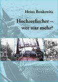 Hochseefischer - wer war mehr? (eBook, PDF)