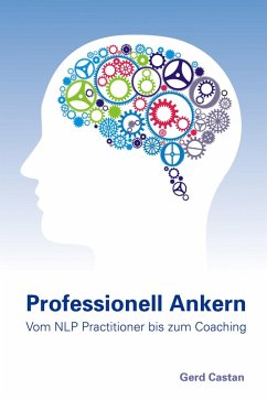 Cover Professionell Ankern - vom NLP-Practitioner bis zum Coaching (eBook, ePUB)
