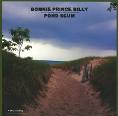 Pond Scum - Bonnie 'Prince' Billy