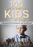 100 Ways to Keep Your Kids in Check (eBook, ePUB)