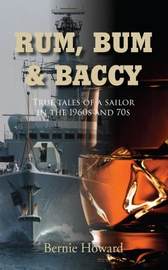 RUM, BUM and BACCY (eBook, ePUB) - Howard, Bernie