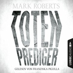 Totenprediger / Eve Clay Bd.1 (MP3-Download) - Roberts, Mark