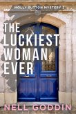 The Luckiest Woman Ever (Molly Sutton Mysteries, #2) (eBook, ePUB)