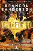 Firefight II. Reckoners Firefight II. Reckoners