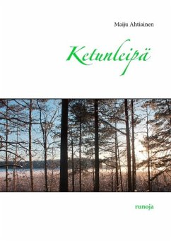 Ketunleipä - Ahtiainen, Maiju