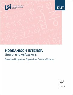 Koreanisch intensiv - Hoppmann, Dorothea;Lee, Soyeon;Würthner, Dennis