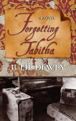 Forgetting Tabitha - Dewey, Julie
