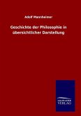 Geschichte der Philosophie in übersichtlicher Darstellung