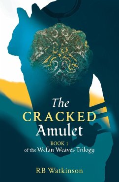 The Cracked Amulet - Watkinson, R B