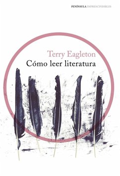 Cómo leer literatura - Eagleton, Terry