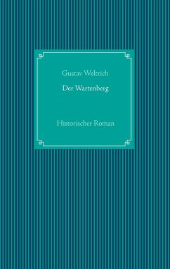 Der Wartenberg - Weltrich, Gustav