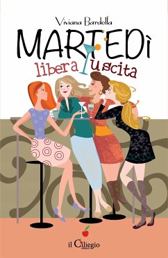 Martedì libera uscita (eBook, ePUB) - Bardella, Viviana