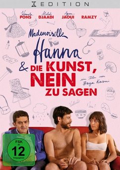 Mademoiselle Hanna und die Kunst nein zu sagen XEdition