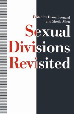Sexual Divisions Revisited - Allen, Sheila;Leonard, Diane;Loparo, Kenneth A.