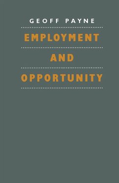 Employment and Opportunity - Payne, Geoffrey