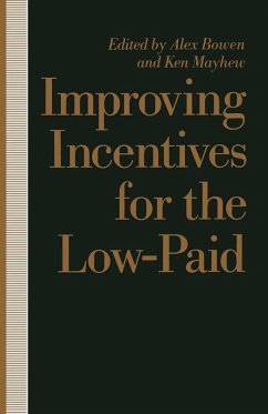 Improving Incentives for the Low-Paid - Bowen, Alex;Mayhew, Ken