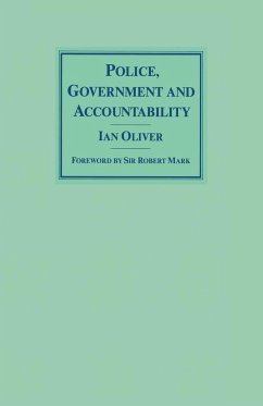 Police, Government and Accountability - Oliver, Ian Thomas