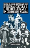 Political Culture and Political Change in Communist States