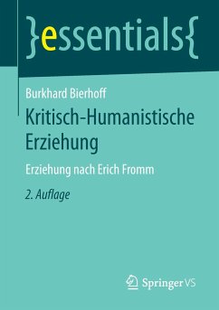 Kritisch-Humanistische Erziehung - Bierhoff, Burkhard