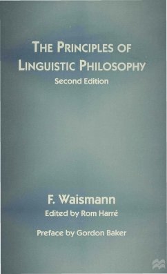 The Principles of Linguistic Philosophy - Waismann, F.