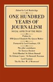 One Hundred Years of Journalism
