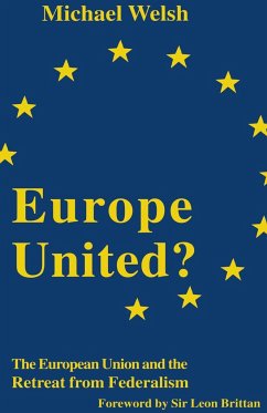 Europe United? - Welsh, Michael