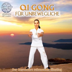 Qi Gong für Unbewegliche - Der besonders schonende Einstieg (MP3-Download) - Canda